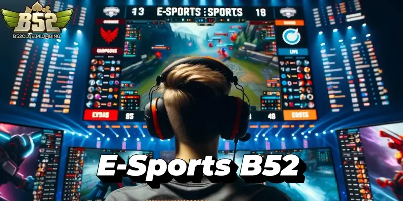 E-Sports B52